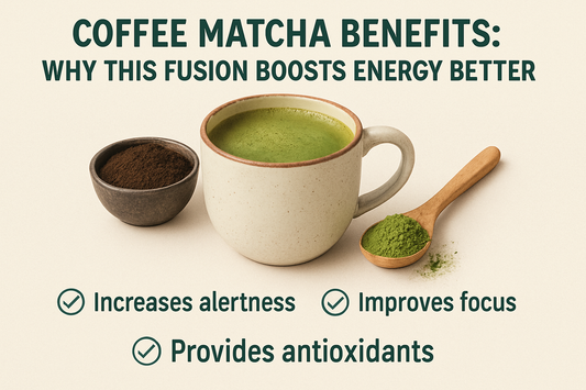 Coffee Matcha Benefits: Why This Fusion Boosts Energy Better